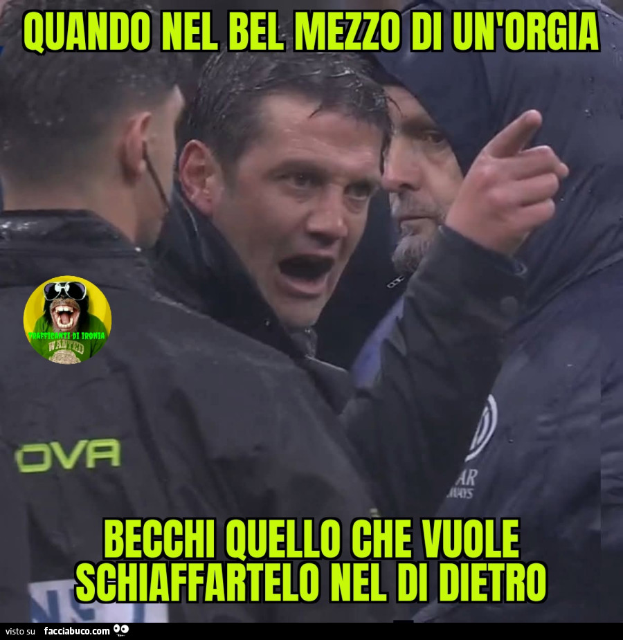 Quando nel bel mezzo di un'orgia becchi quello che vuole