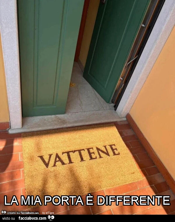 La mia porta รจ differente