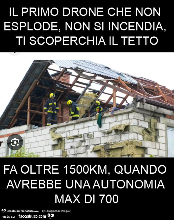 Il primo drone che non esplode, non si incendia, ti scoperchia il tetto fa oltre 1500km, quando avrebbe una autonomia max di 700