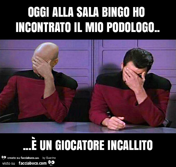 Oggi alla sala bingo ho incontrato il mio podologo… è un giocatore incallito