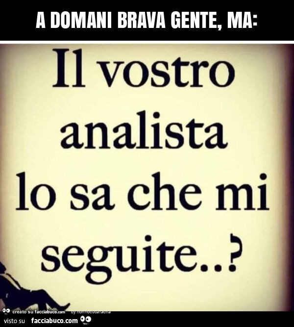 A domani brava gente, ma