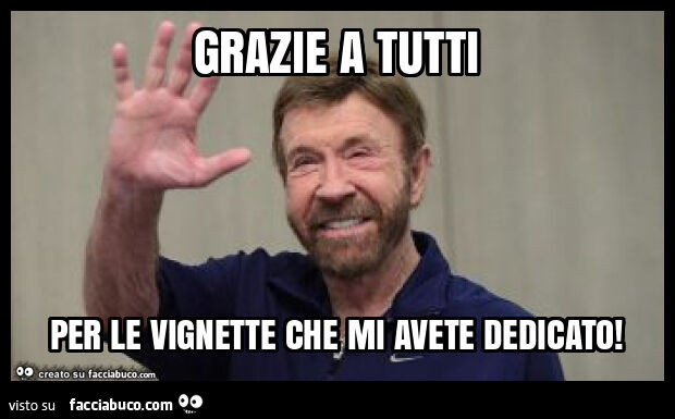 Grazie a tutti per le vignette che mi avete dedicato