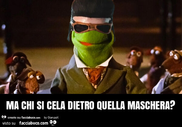 Ma chi si cela dietro quella maschera?
