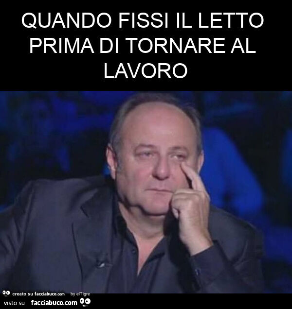Quando fissi il letto prima di tornare al lavoro