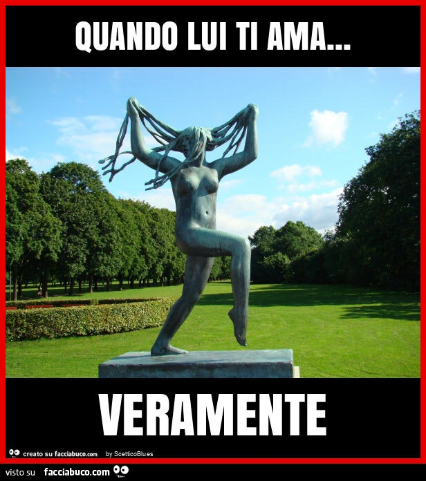 Quando lui ti ama&hellip; veramente