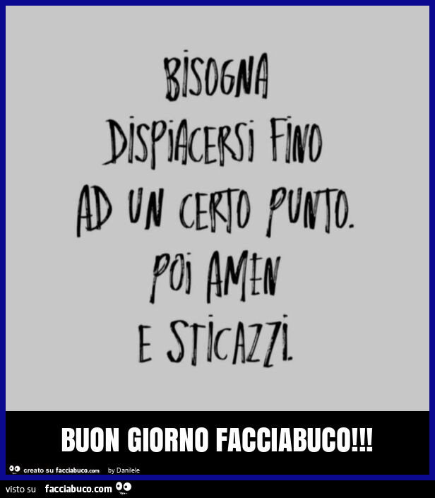 Buon giorno facciabuco