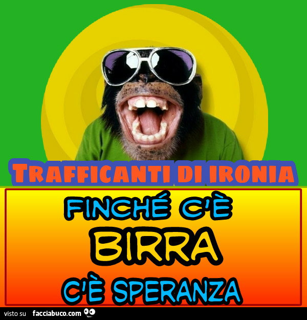 Finché c'è birra c'è speranza