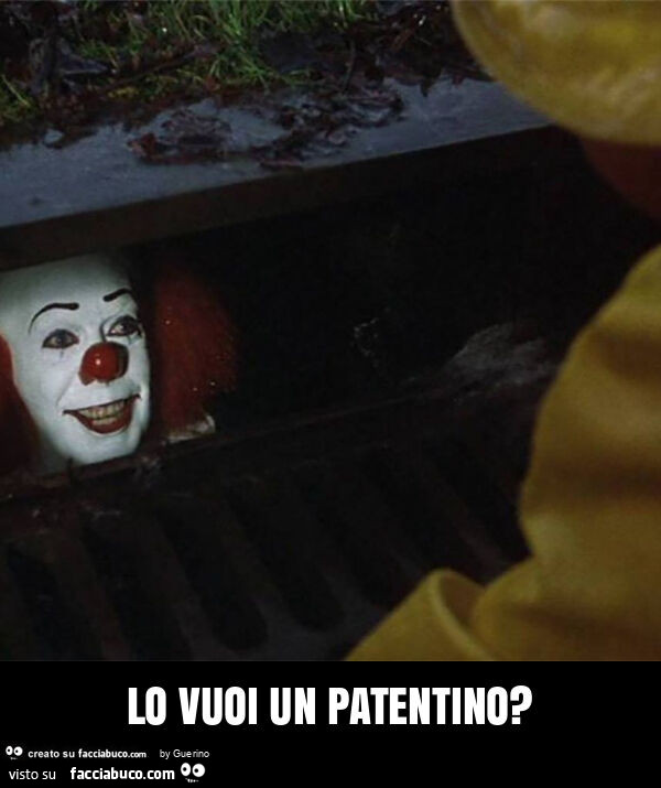 Lo vuoi un patentino?