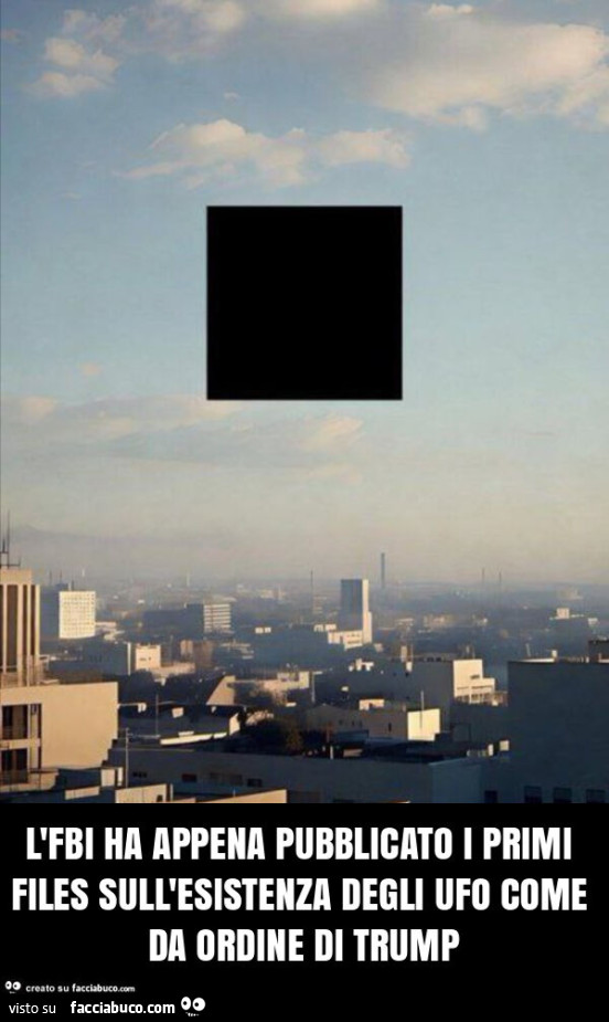 L'fbi ha appena pubblicato i primi files sull'esistenza degli ufo come da ordine di trump