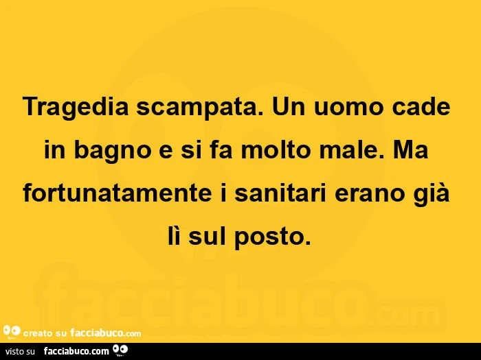 Tragedia scampata. Un uomo cade in bagno e si fa molto male. Ma fortunatamente i sanitari erano già lì sul posto