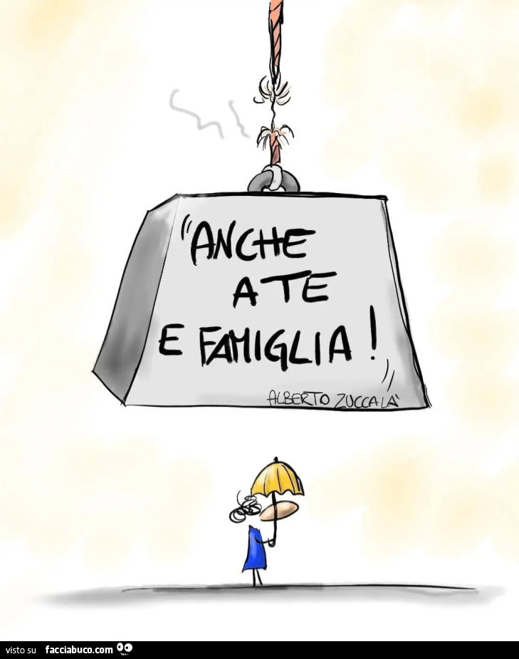 Anche a te e famiglia. Alberto zuccalà vignetta