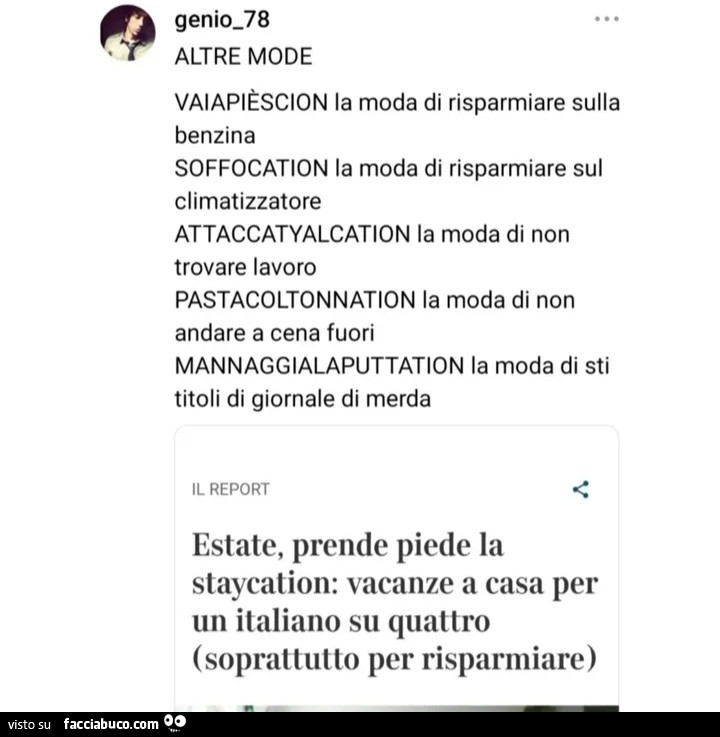Altre mode vaiapièscion la moda di risparmiare sulla benzina soffocation la moda di risparmiare sul climatizzatore attaccatyalcation la moda di non trovare