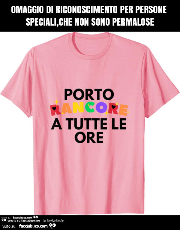 Omaggio di riconoscimento per persone speciali, che non sono permalose