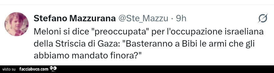 Meloni si dice preoccupata per l'occupazione israeliana della striscia di gaza: basteranno a bibi le armi che gli abbiamo mandato finora?