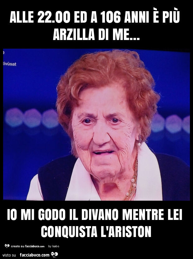 Alle 22.00 ed a 106 anni è più arzilla di me&hellip; io mi godo il divano mentre lei conquista l'ariston