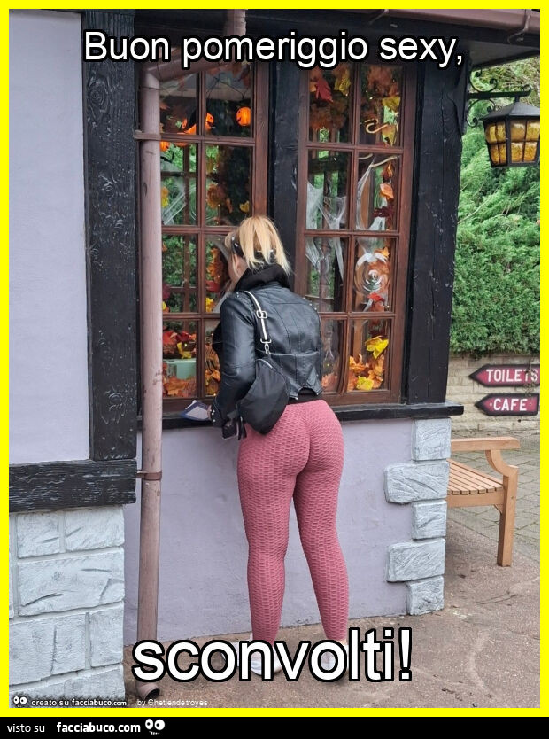 Buon pomeriggio sexy, sconvolti