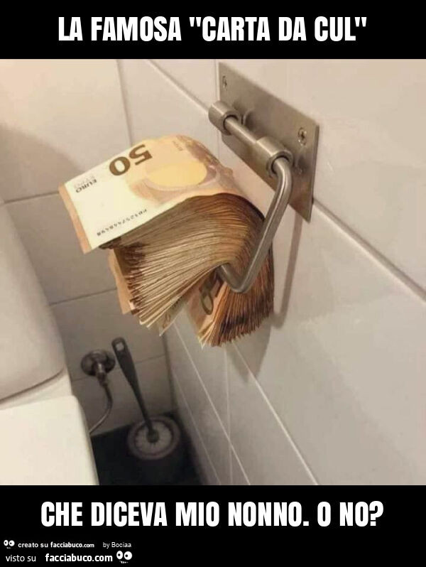 La famosa "carta da cul" che diceva mio nonno. O no?