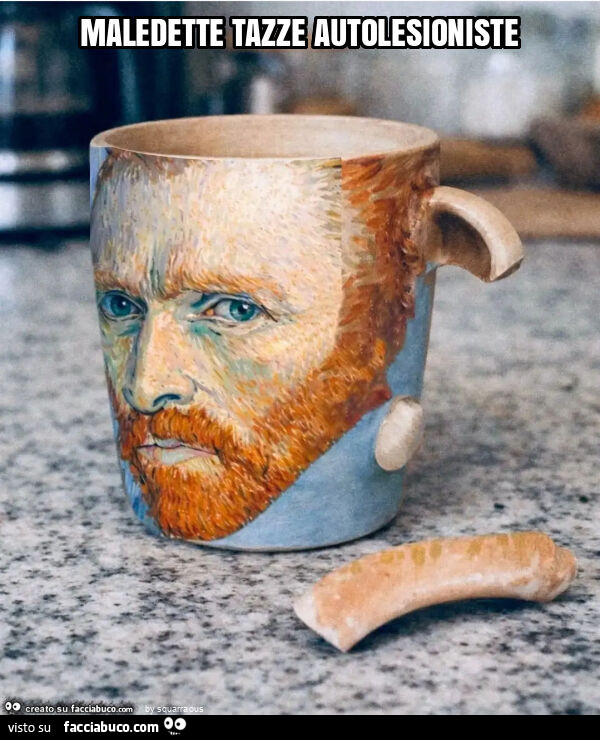 Maledette tazze autolesioniste
