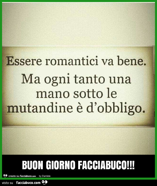 Buon giorno facciabuco