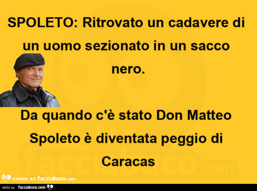 Spoleto: ritrovato un cadavere di un uomo sezionato in un sacco nero. Da quando c'รจ stato don matteo spoleto รจ diventata peggio di caracas