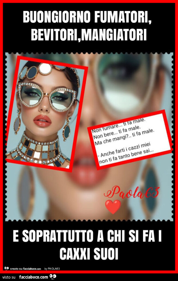 Buongiorno fumatori, bevitori, mangiatori e soprattutto a chi si fa i caxxi suoi