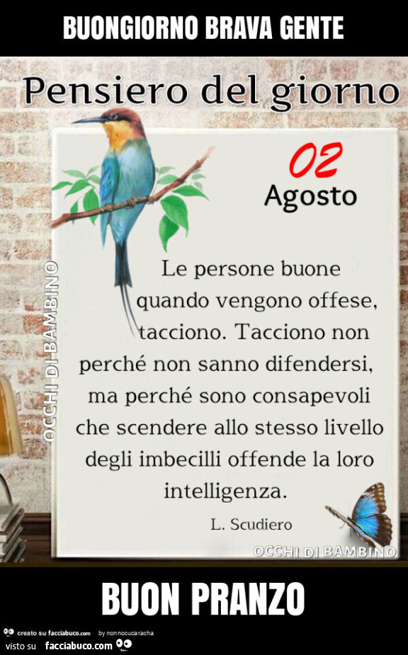 Buongiorno brava gente buon pranzo