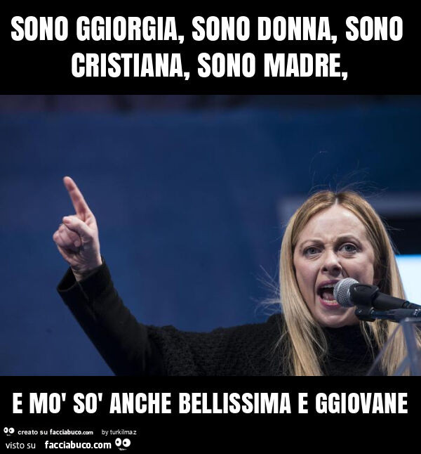 Sono ggiorgia, sono donna, sono cristiana, sono madre, e mò sò anche bellissima e ggiovane