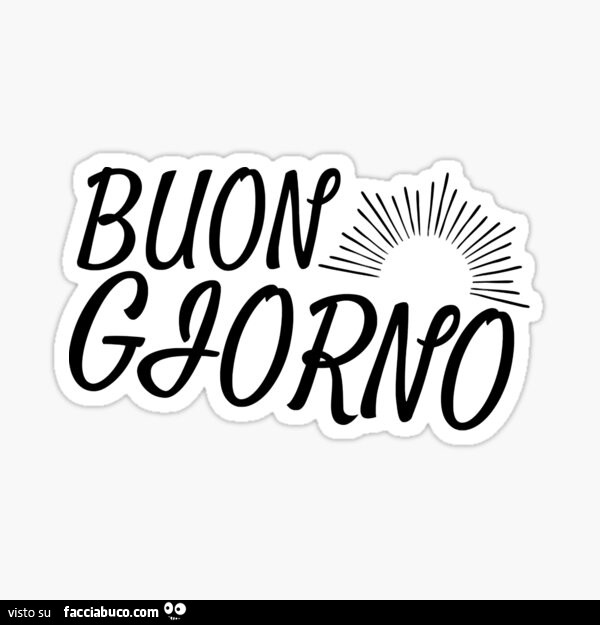 Buon giorno