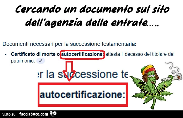 Cercando un documewo sul sito dell'agenzia delle entrate&hellip; documenti necessari per la successione testamentaria: autocertificazione