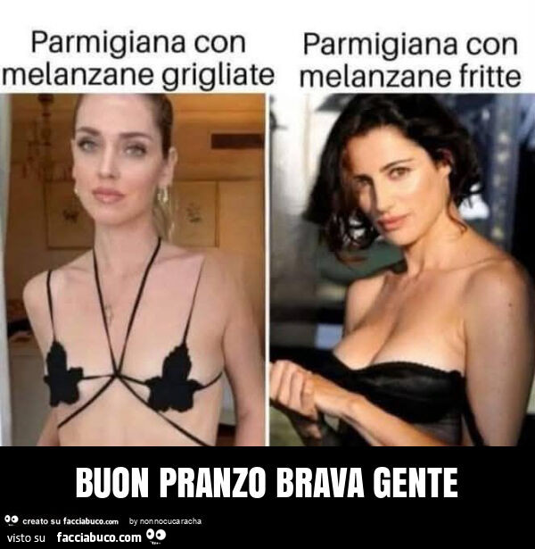 Buon pranzo brava gente
