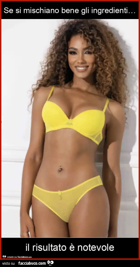Se si mischiano bene gli ingredienti… il risultato è notevole