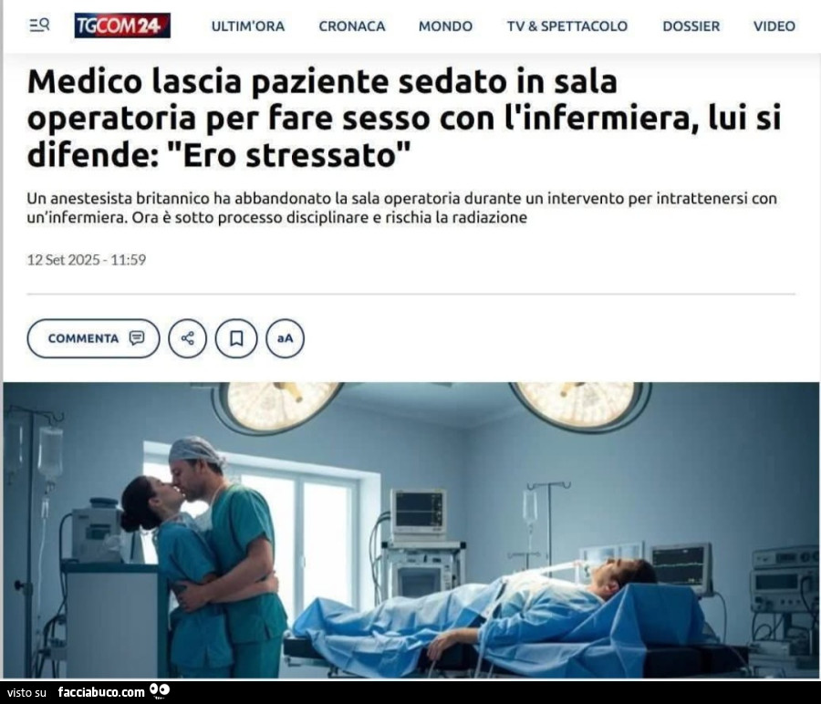Medico lascia paziente sedato in sala operatoria per fare sesso con l'infermiera lui si difende ero stressato un anestesista britannico ha abbandonato la sala operatoria durante un intervento per intrattenersi con un'infermiera