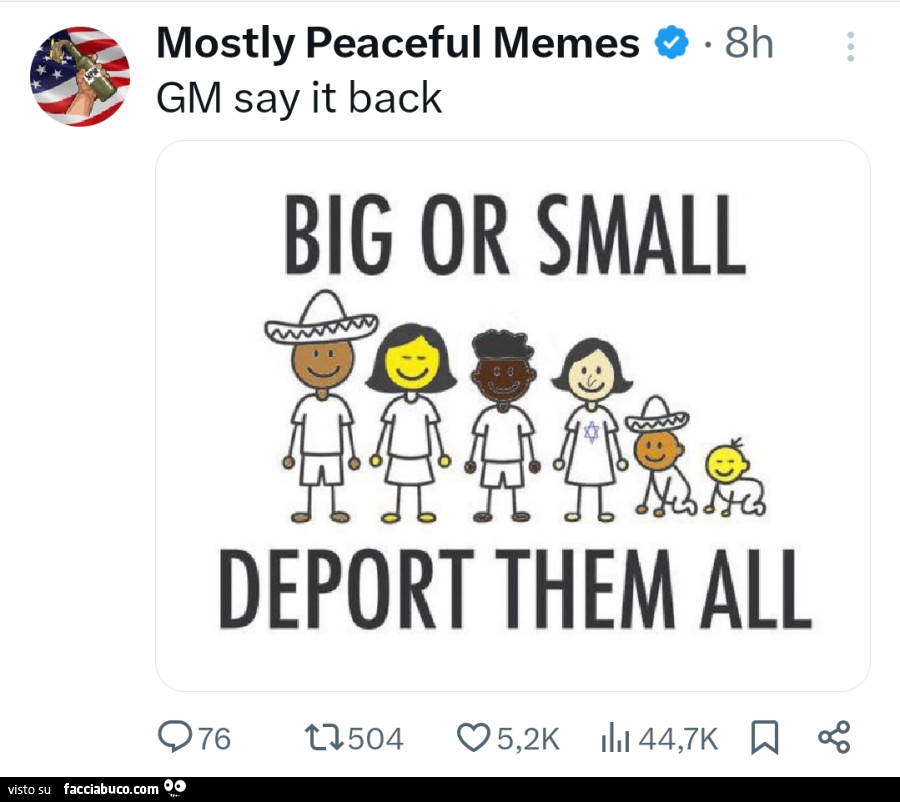 Big or small deport them all
