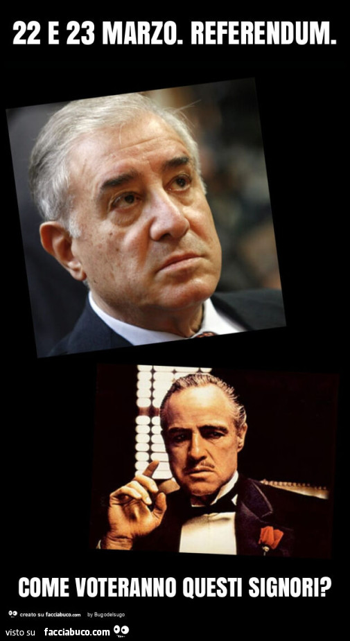 22 e 23 marzo. Referendum. Come voteranno questi signori?