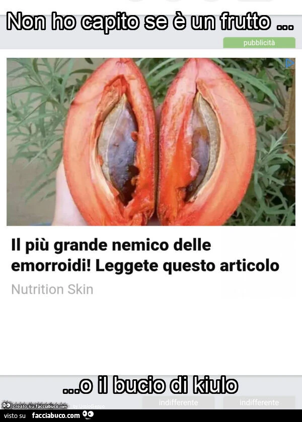 Non ho capito se è un frutto&hellip; o il bucio di kiulo