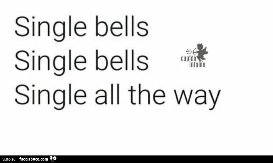 Single bells single bells single all the way