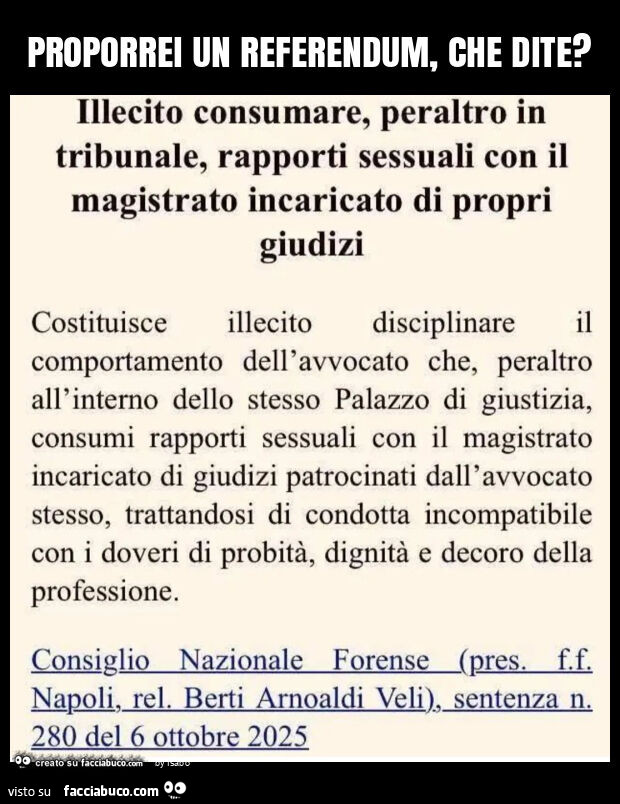 Proporrei un referendum, che dite?
