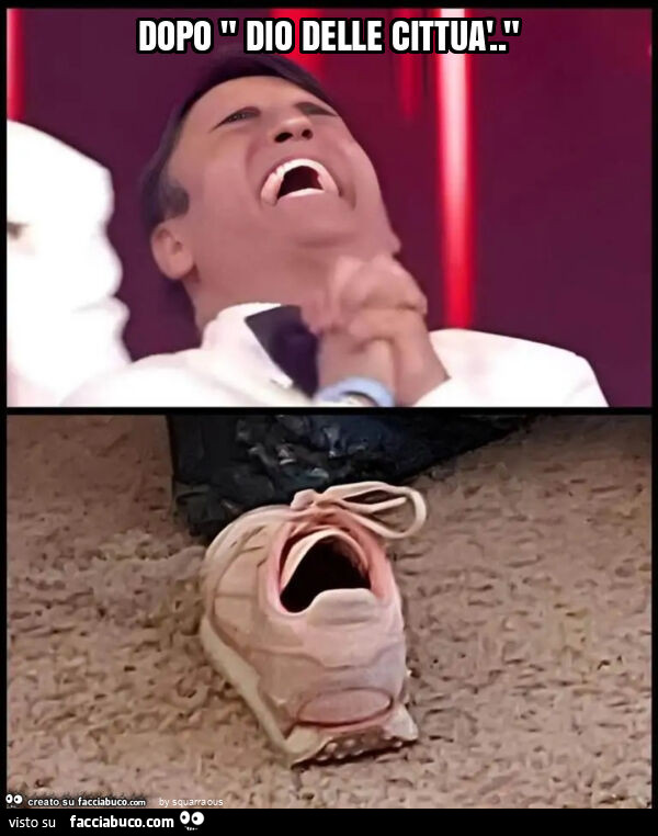 Dopo " dio delle cittuà. "