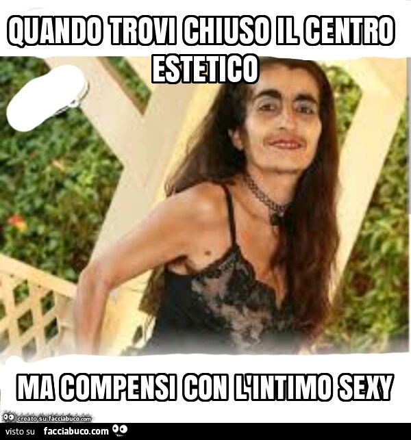 Quando trovi chiuso il centro estetico ma compensi con l'intimo sexy