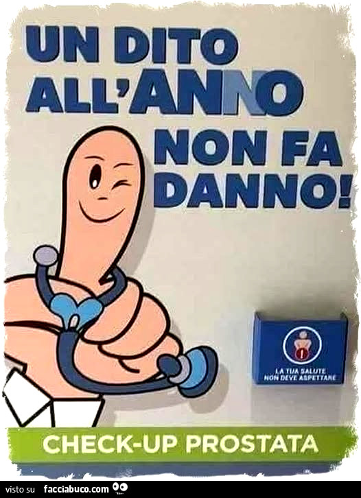 Un dito all'anno non fa danno. Check-up prostata