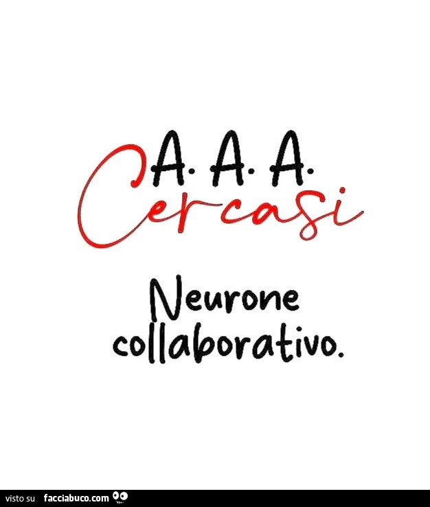 AAA Cercasi neurone collaborativo