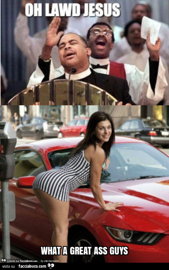 What a great ass guys