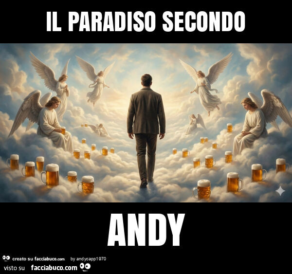 Il paradiso secondo andy