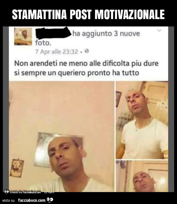 Stamattina post motivazionale non arrenderti ne meno alle difficoltà più dure si sempre un quartiere pronto a tutto