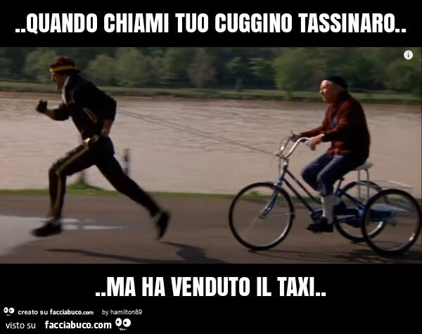 Quando chiami tuo cuggino tassinaro&hellip; ma ha venduto il taxi
