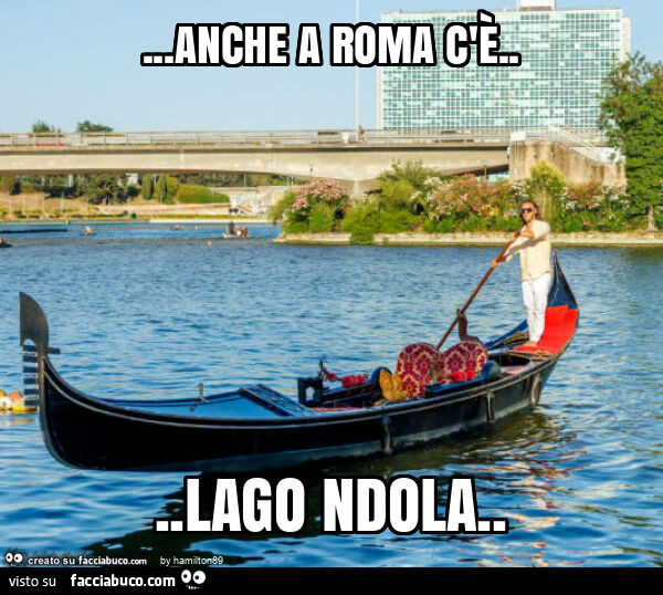 Anche a roma c'è… lago ndola