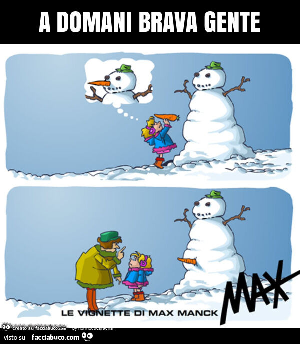 A domani brava gente