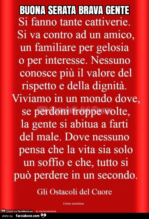 Buona serata brava gente