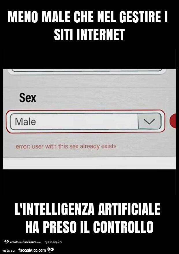 Meno male che nel gestire i siti internet l'intelligenza artificiale ha preso il controllo