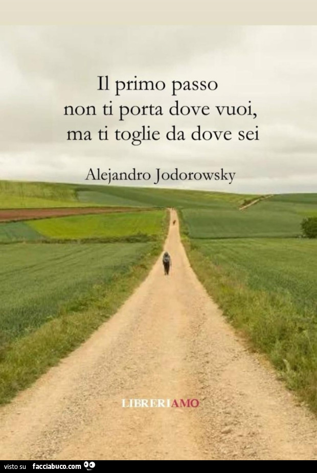 Per cambiare la nostra situazione dobbiamo avere la forza di compiere dei piccoli passi, uno dopo l'altro